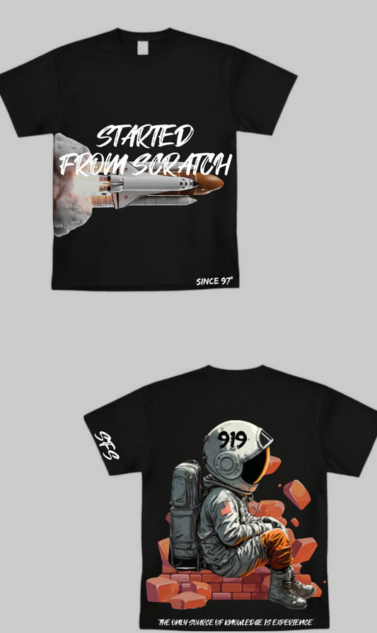 STARTED FROM SCRATCH ASTRONAUT TEE